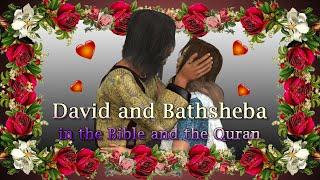 King David in the Bible and the Quran