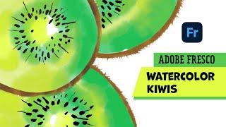 ADOBE FRESCO | Watercolor Kiwis