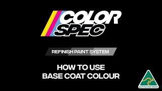 ColorSpec - How to Use Base Coat Colour