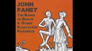 John Fahey - Wine and Roses