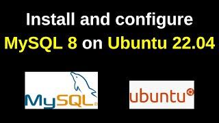 49. MySQL DBA: How to install and configure MySQL 8.0.35  on Ubuntu 22 | Install MySQL 8 on Ubuntu