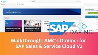 AMC's DaVinci for SAP Sales & Service Cloud V2