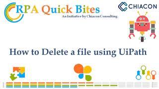 RPA - UiPAth - How to delete file