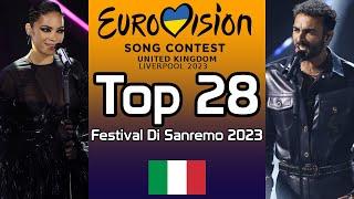 Festival Di Sanremo 2023: My Top 28 [w/ Ratings] | Eurovision Song Contest 2023