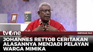 Perjalanan Johannes Rettob: Inspirasi Mimika | Inspirasi Pagi tvOne