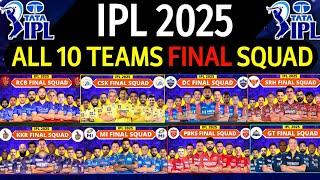 IPL 2025 - All Team Final Squad | IPL Team 2025 Players List | RCB,CSK,MI,DC,PBKS,KKR,GT,SRH,RR,LSG