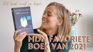 Mijn nieuwe favoriete boek van 2021: Middernachtbibliotheek van Matt Haig | Boekrecensie #5