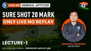 CSIR NET General Aptitude | Sure Shot 20 Marks | Lecture 1 | IFAS