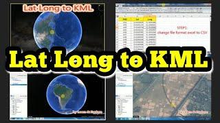 Lat Long to KML//Google Earth Pro