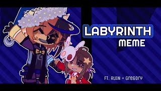 LABYRINTH MEME // FT. Ruin + Gregory // FNAF SB RUIN // Gacha FNaF