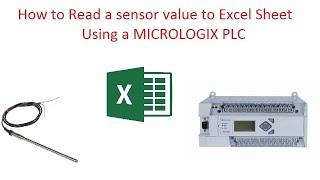 How to communicate excel sheet to MICROLOGIX PLC | IPCS Automation | MICROLOGIX PLC