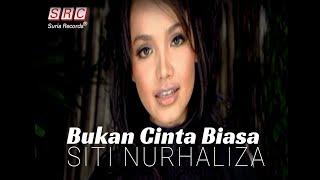 Siti Nurhaliza - Bukan Cinta Biasa (Official Music Video)