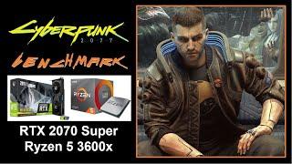 Cyberpunk 2077 Benchmark Ryzen 5 3600x + RTX 2070 Super 1440p DLSS