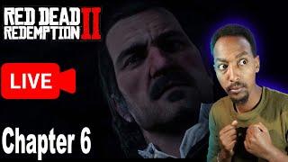 LIVE - LIVE - Chapter 6 የመጨረሻው ክፍል Red Dead Redemption 2 GamePlay \ Abyssinia Gamer