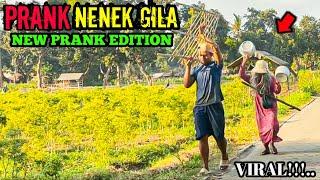 New Edition || Prank Nenek G1la Bikin Emosi || Edisi Terlucu Paling Ngakak 