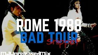 Michael Jackson - Rome 1988 (Snippet) | (Bad Tour)