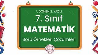 7. Sınıf Matematik 1. Dönem 2. Yazılı Soru Örnekleri Çözümleri (2024 - 2025)