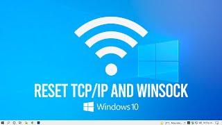 Windows 10 Reset TCP/IP and Winsock [Tutorial]