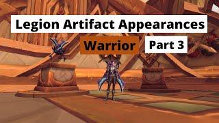 How to obtain all Legion Artifact Weapon Appearances (same method in Dragonflight): Warrior