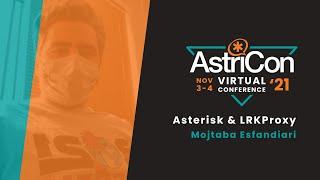 Asterisk & LRKProxy – Mojtaba Esfandiari