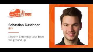 Sebastian Daschner — Modern Enterprise Java from the ground up