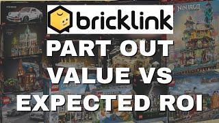 Bricklink Part Out Values vs Expected Returns - why POV is not always best metric to use