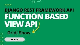 Django Rest Framework |Function Based Views API.