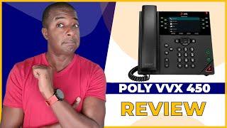 Poly VVX 450 Review - Best Phone for Your Receptionist!