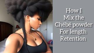 How MilaMi mix the Chébé powder for length retention