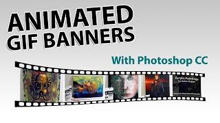 Animated GIF Banners With Photoshop CC