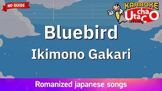 Bluebird – Ikimonogakari (Romaji Karaoke no guide)