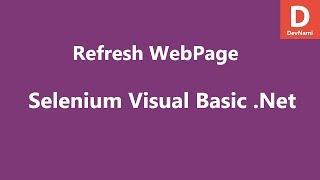 Selenium Visual Basic .Net Refresh WebPage