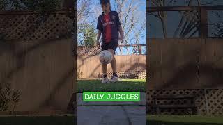 DAILY JUGGLES #dailyjuggles #futbol