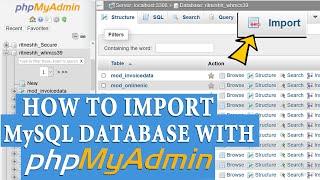 How to import MySQL database with phpMyAdmin?