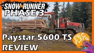 Paystar 5600 TS - Quick Truck Review! Yay/Nay - Snowrunner Phase 3