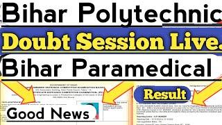 Bihar Polytechnic &Paramedical Result,Counselling, Admission 2024|Doubt Session||Polytechnic Result|