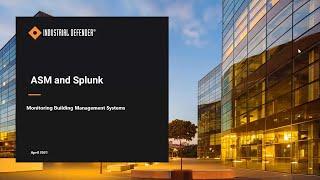 Monitoring Building Management Systems with Industrial Defender and Splunk