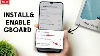How To Install and Enable Gboard In Samsung A16