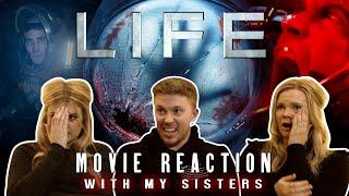 I Make My Sisters Watch a Sci-Fi Horror - LIFE (2017) MOVIE REACTION! FIRST TIME WATCHING!!