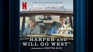 Harper and Will go West | Will & Harper | Official Soundtrack | Netflix