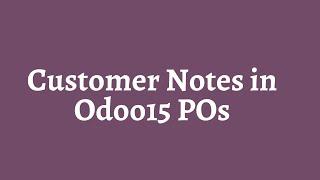 Odoo 15 Point Of Sale Customer Note || Customer Notes in Odoo 15 POS