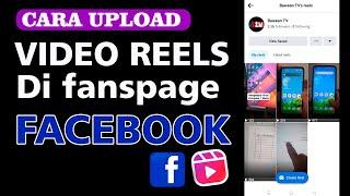 Cara Upload Video Reels Di Fanspage Facebook Yang Benar