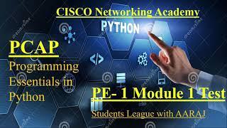 Cisco Programming Essentials in Python - PCAP | PE 1 Module 1 Test |  CISCO Python Essential.