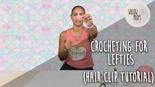 Easy DIY Crochet Flower Tutorial (Crocheting for Lefties)