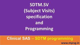 SAS: SDTM SV(Subject Visits) dataset programming - SDTM_SV_LCSG001_SAS