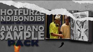 [FREE PACK] AMAPIANO SAMPLE PACK 2024-25 | HOTFURZE & NDIBONDIBS SGIDONGO AMAPIANO  | FL STUDIO 20 