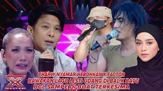 Pecah Di X Factor!!Peserta Mirip Charly Bawakan Lagu Lesti Udang Di Balik Batu,Bcl Terkesima|Parodi