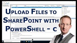 140 Upload Files to SharePoint via PowerShell - C Schedule - PowerShell with SharePoint from Scratch