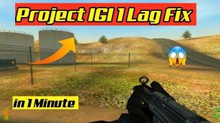 How To Fix Project IGI 1 Lag Fix Windows 10 | IGI 1 Lag Fix 2021