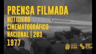 Prensa Filmada - Noticiero Cinemategráfico Nacional 283 - Colección Tramontana - 60's | 70's